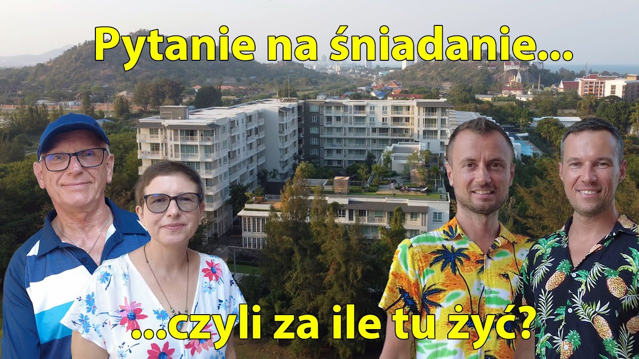 116. Hua Hin, Tajlandia. Wynajem mieszkania, koszty życia, wiza dla młodych.