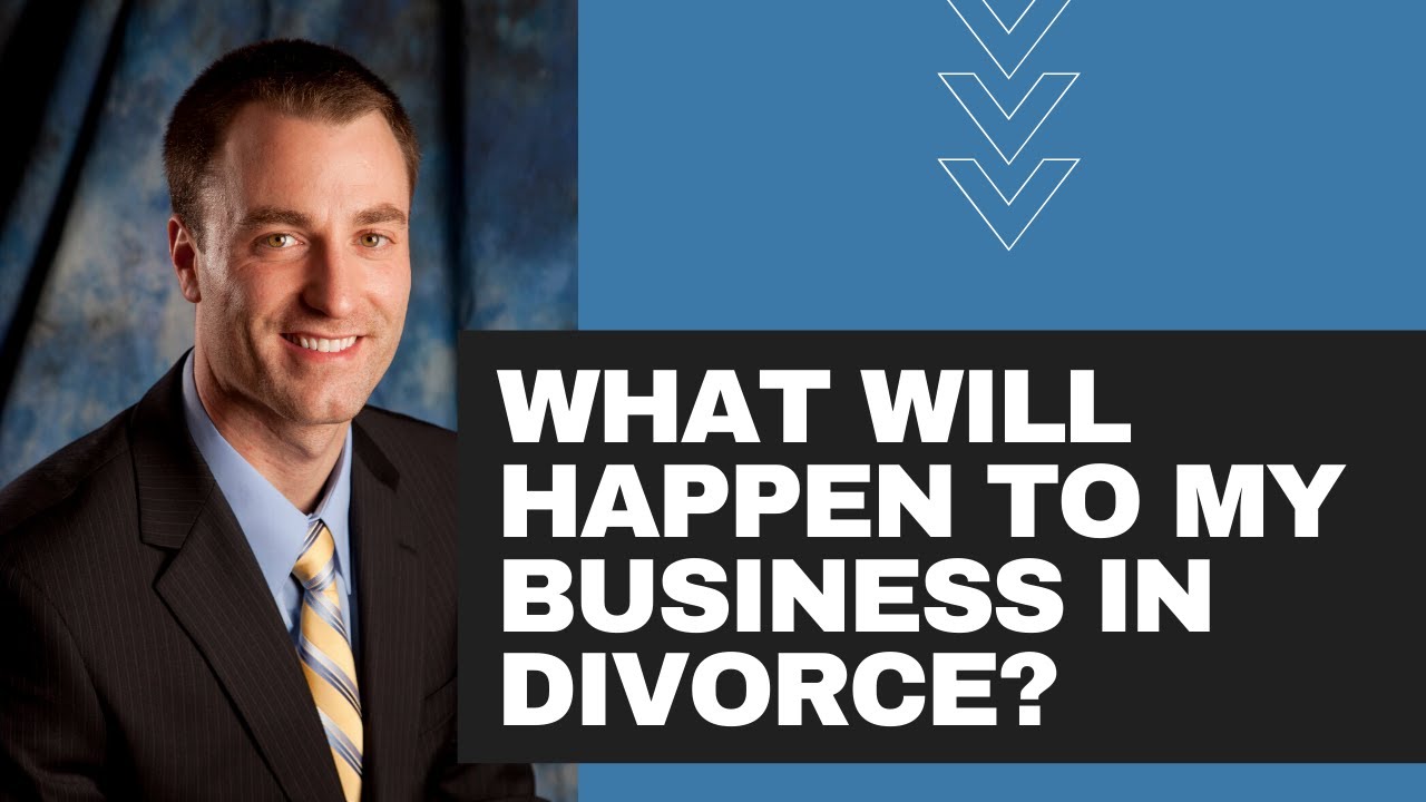 What will happen to my business in divorce?