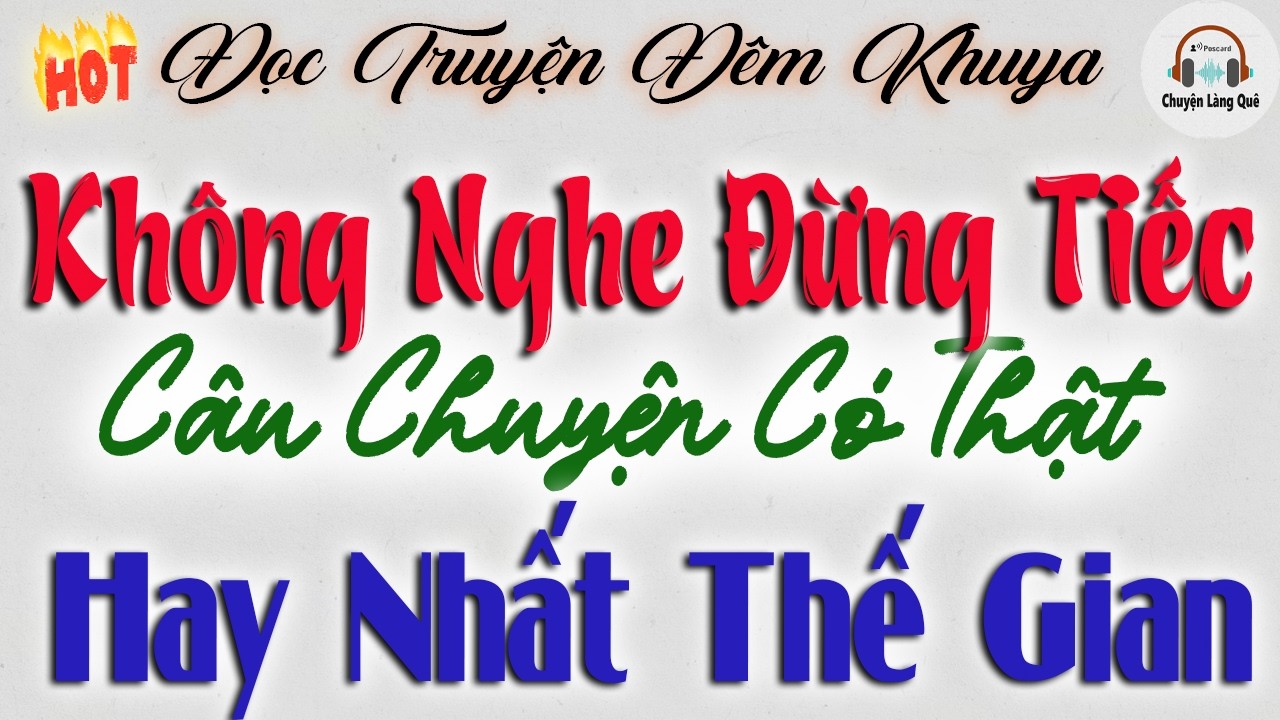 30 Phút Dễ Ngủ - Không Nghe Phí 1 ĐỜi | Đọc Truyện Đêm Khuya Hay Nhất Thế Gian