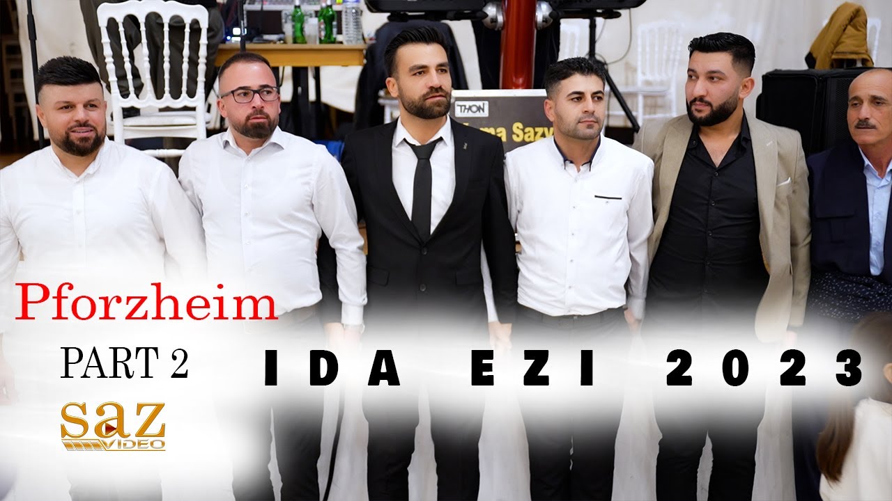 IDA EZI 2023 ADNAN BOZANI - PART 2 PFORZHEIM - BY : SAZVIDEO