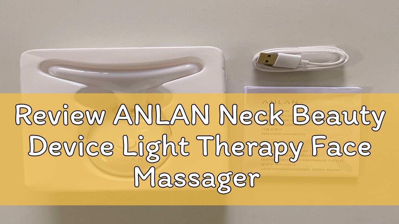 Review ANLAN Neck Beauty Device Light Therapy Face Massager Firming Lifting Thin Facial Neck Lines