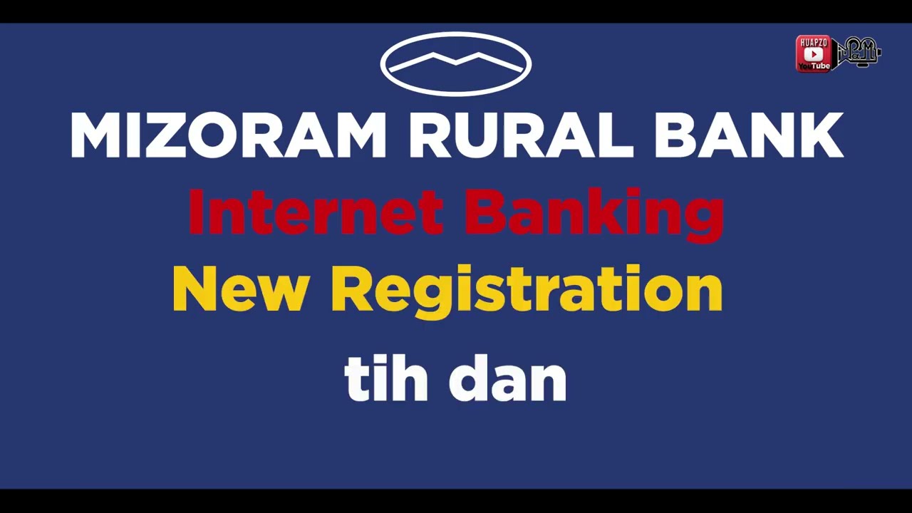 Mizoram Rural Bank Internet Banking mahni a in register dan (Transaction Facility)