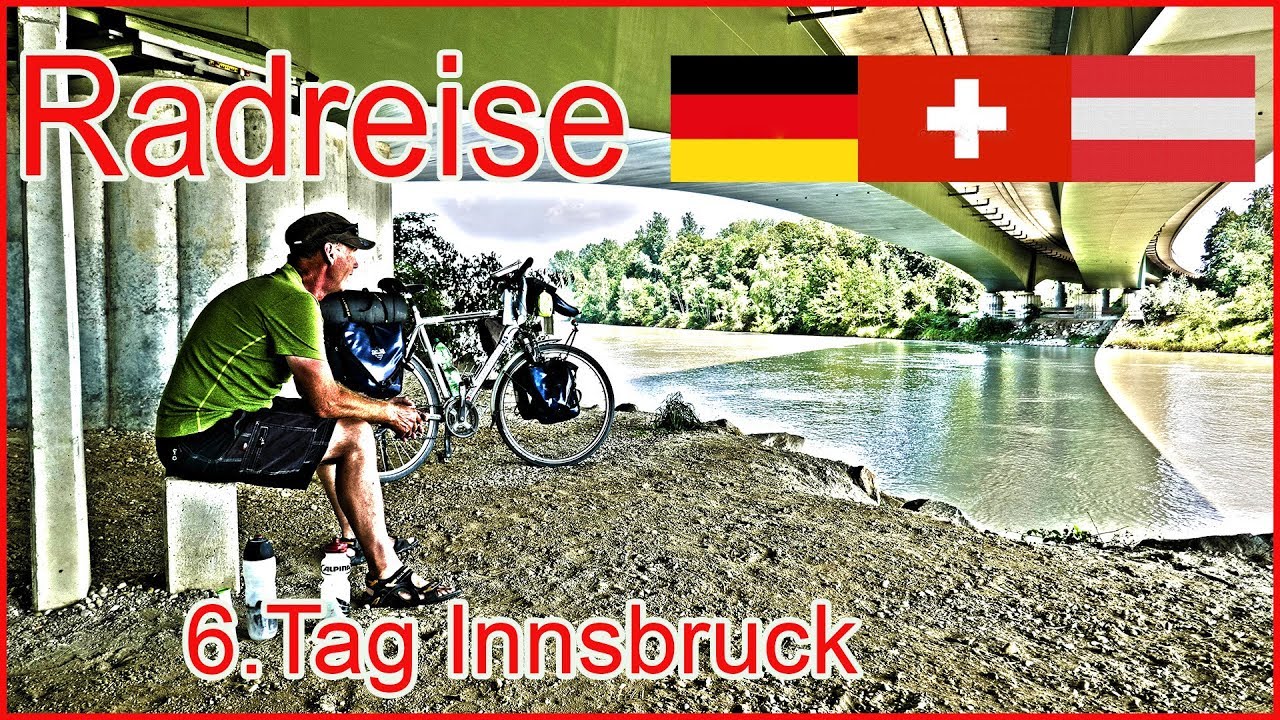 Radreise D-CH-A #6 Innsbruck