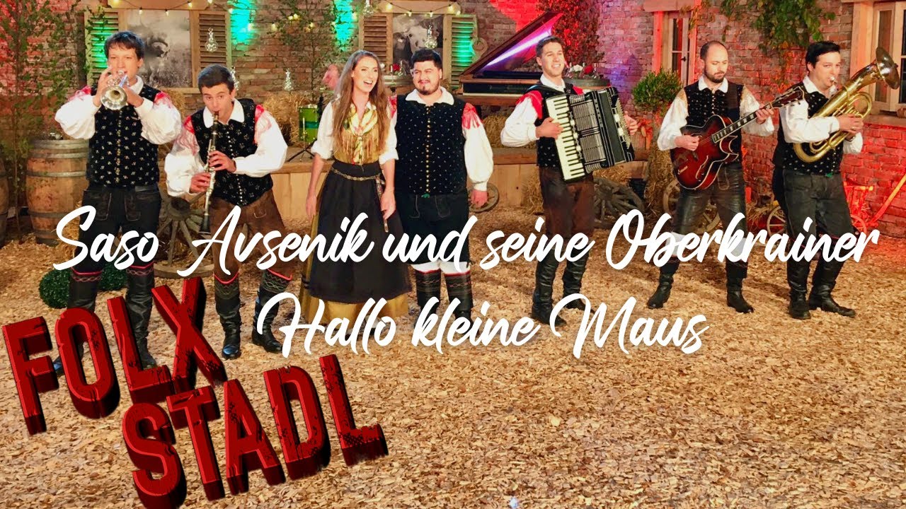 Saso Avsenik und seine Oberkrainer - Hallo kleine Maus | VOLKSMUSIK | FOLX STADL | FOLX TV |