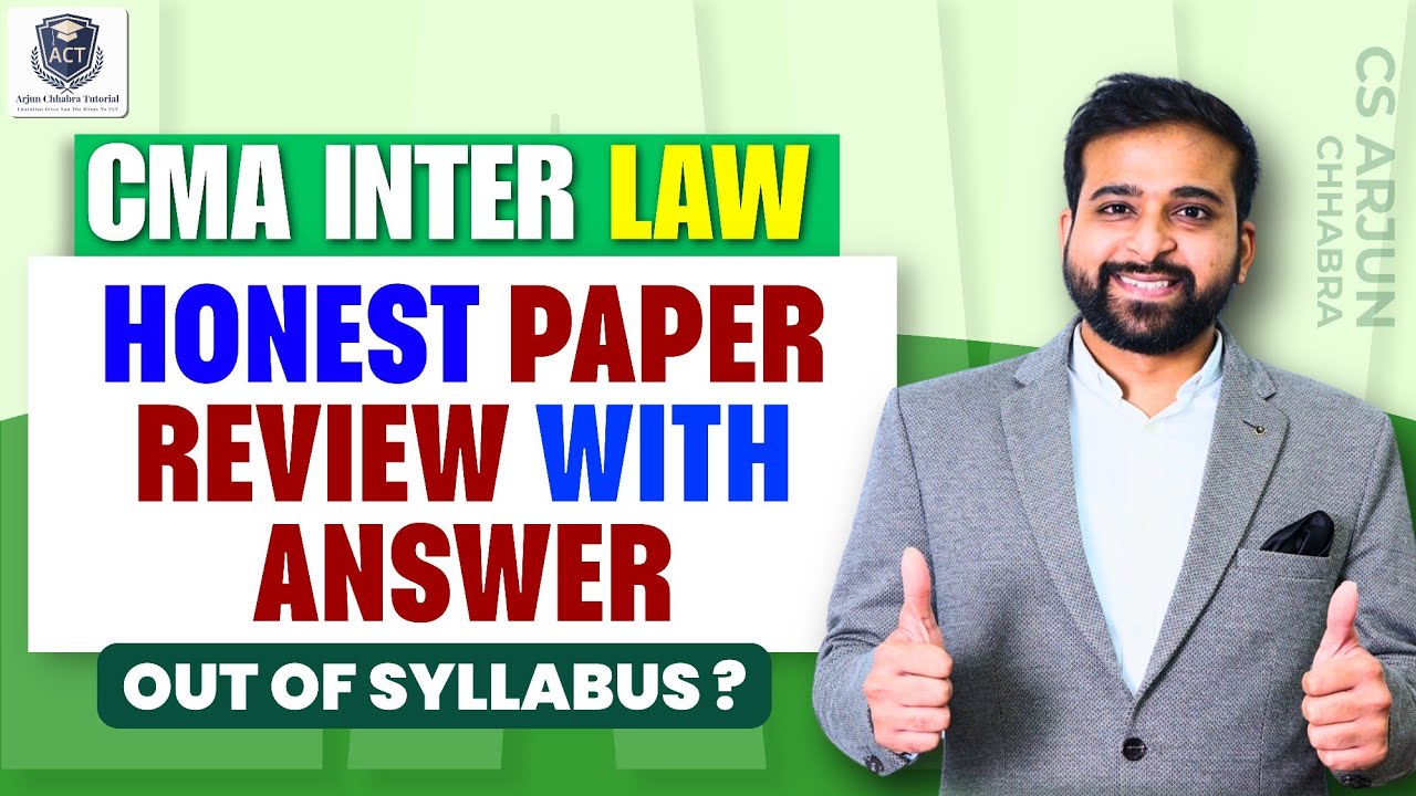 CMA INTER LAW DEC 25 | PAPER REVIEW WITH ANSWER | ARJUN CHHABRA TUTORIAL