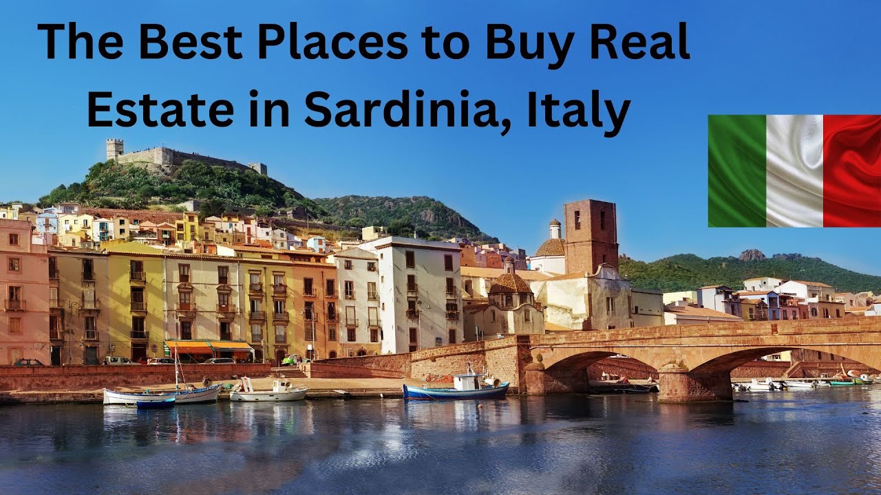 The Best Five Places to Buy Real Estate in Sardinia, Italy