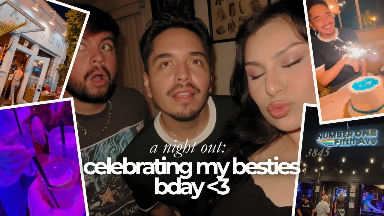 A Night Out: Celebrating My Bestie's Bday ♡ San Diego, Hillcrest, University Heights Vlog