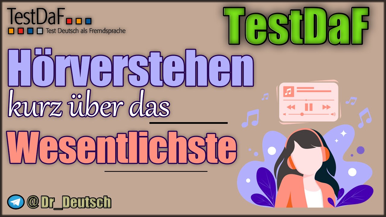 TestDaF. HV. &Uuml;ber das Wesentlichste