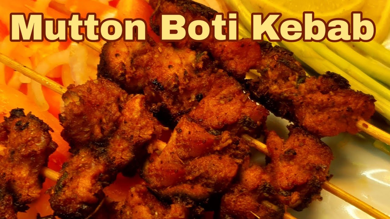 Mutton Boti Kebab Recipe
