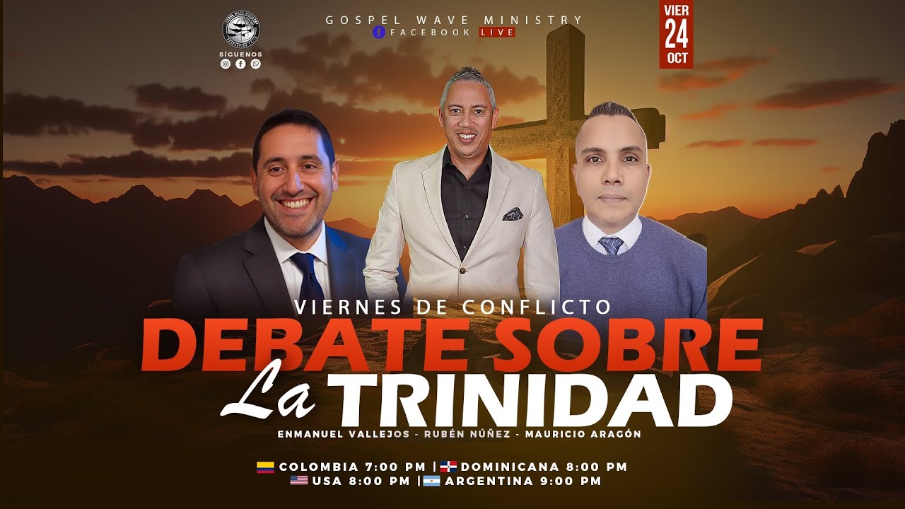 DEBATE SOBRE LA TRINIDAD Y LA DEIDAD