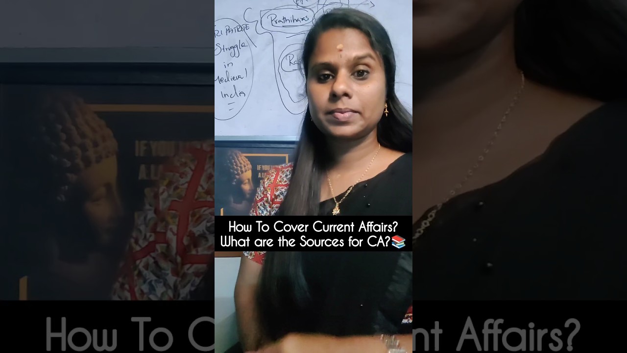 What are the Sources For Current Affairs in UPSC? How To Cover Current Affairs? 