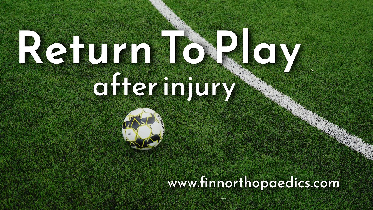 Return To Play after injury