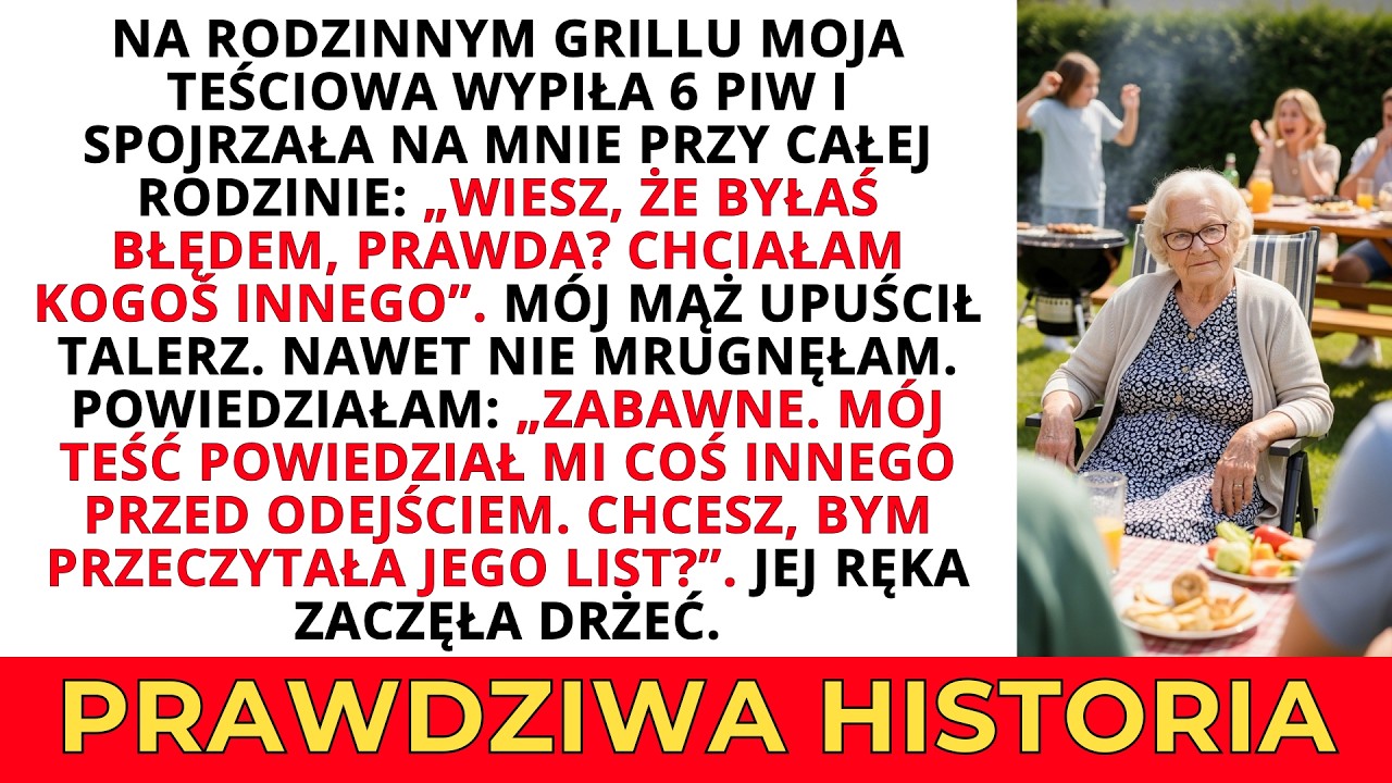 Moja teściowa wypiła 6 piw na grillu i wyznała wszystkim, że byłam błędem — Odczytałam list teścia