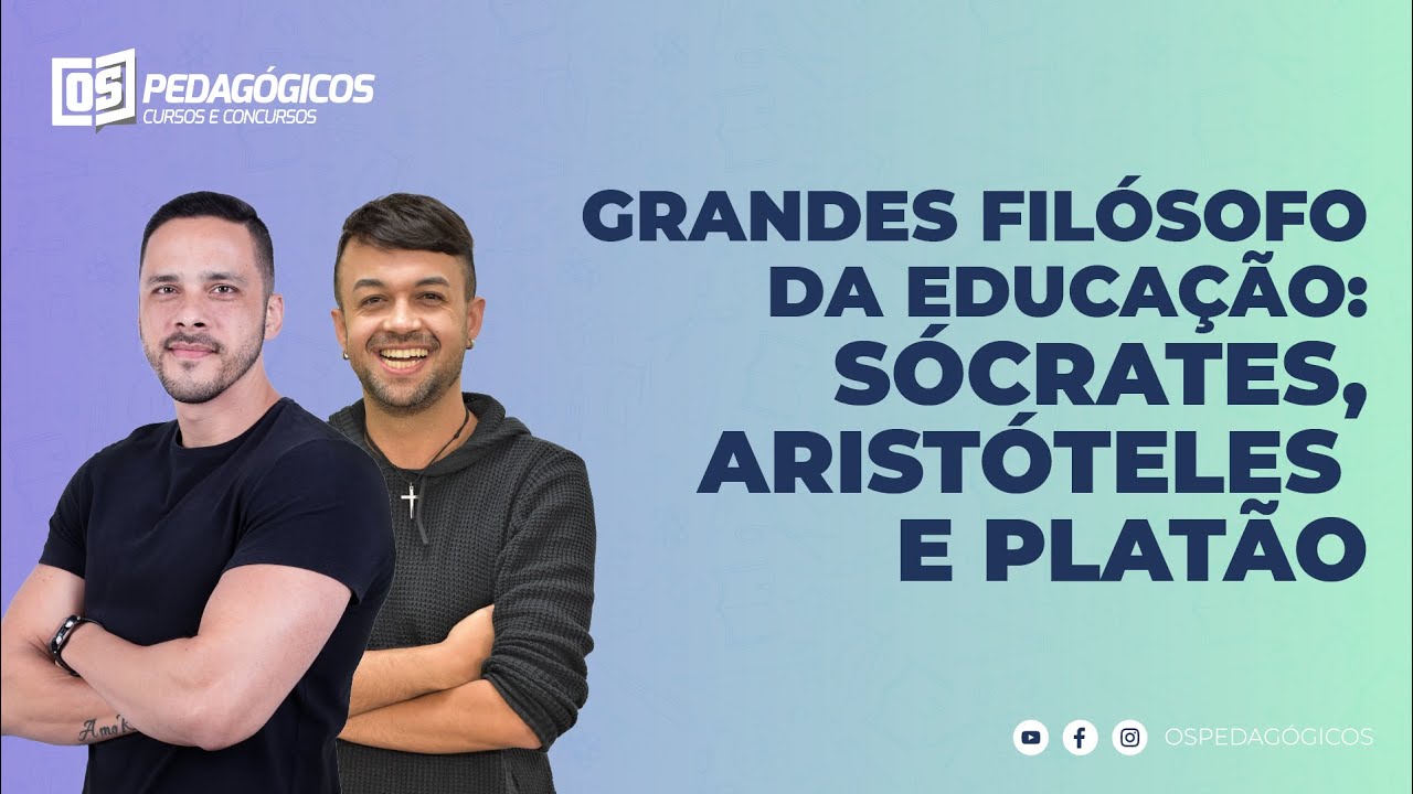 Grandes Filósofos da Educação com Guilherme e Fernando