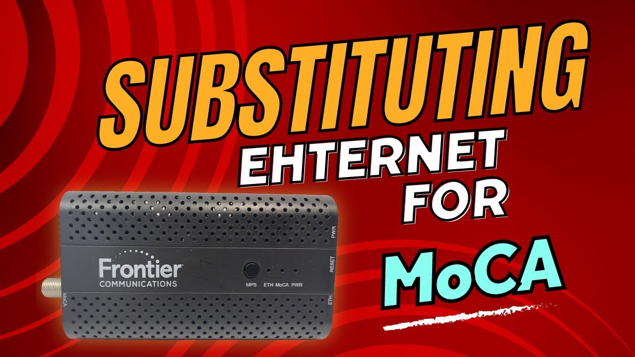Using a MoCA adapter the alternative to a hardwired Ethernet connection