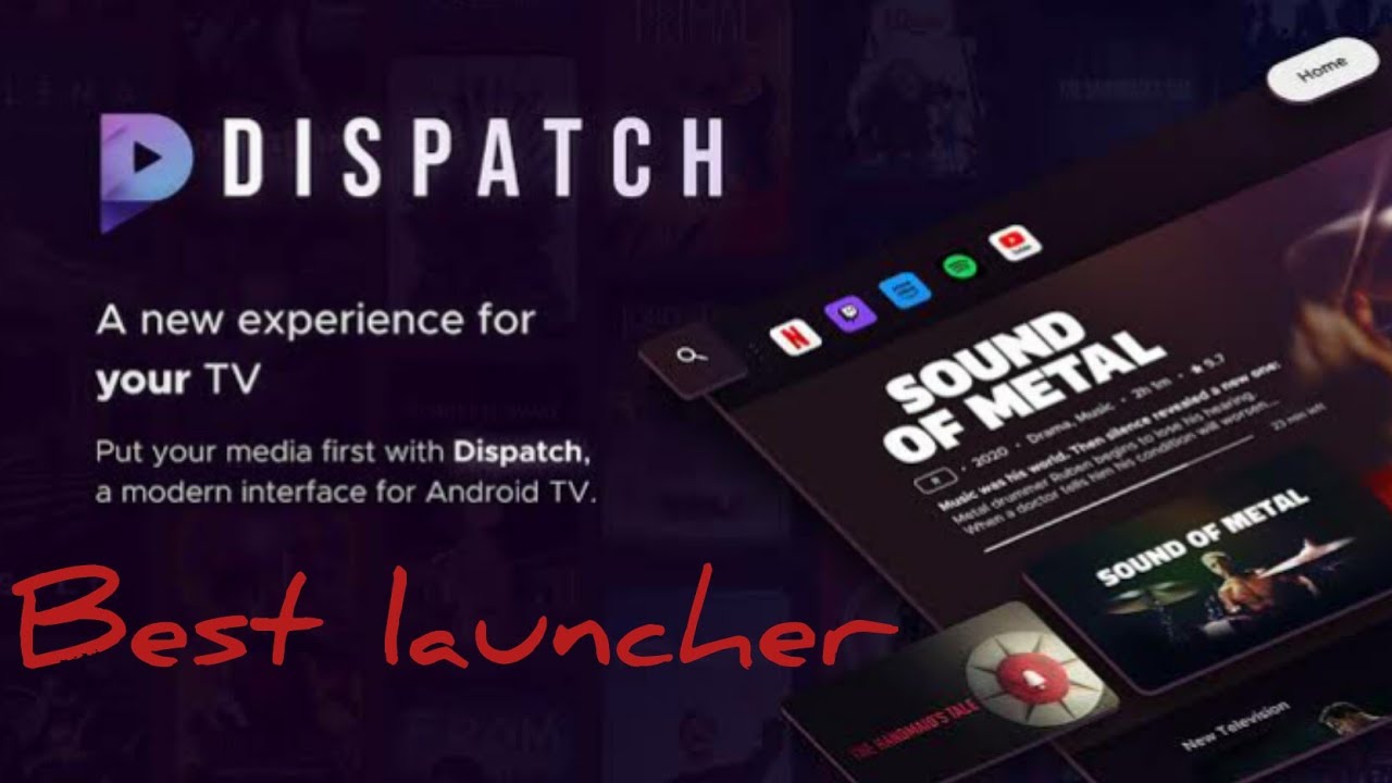 Dispatch Launcher for Android/Google TV | Best & New Launcher for Android TV ️&zwj;✅ - Dispatch Launcher