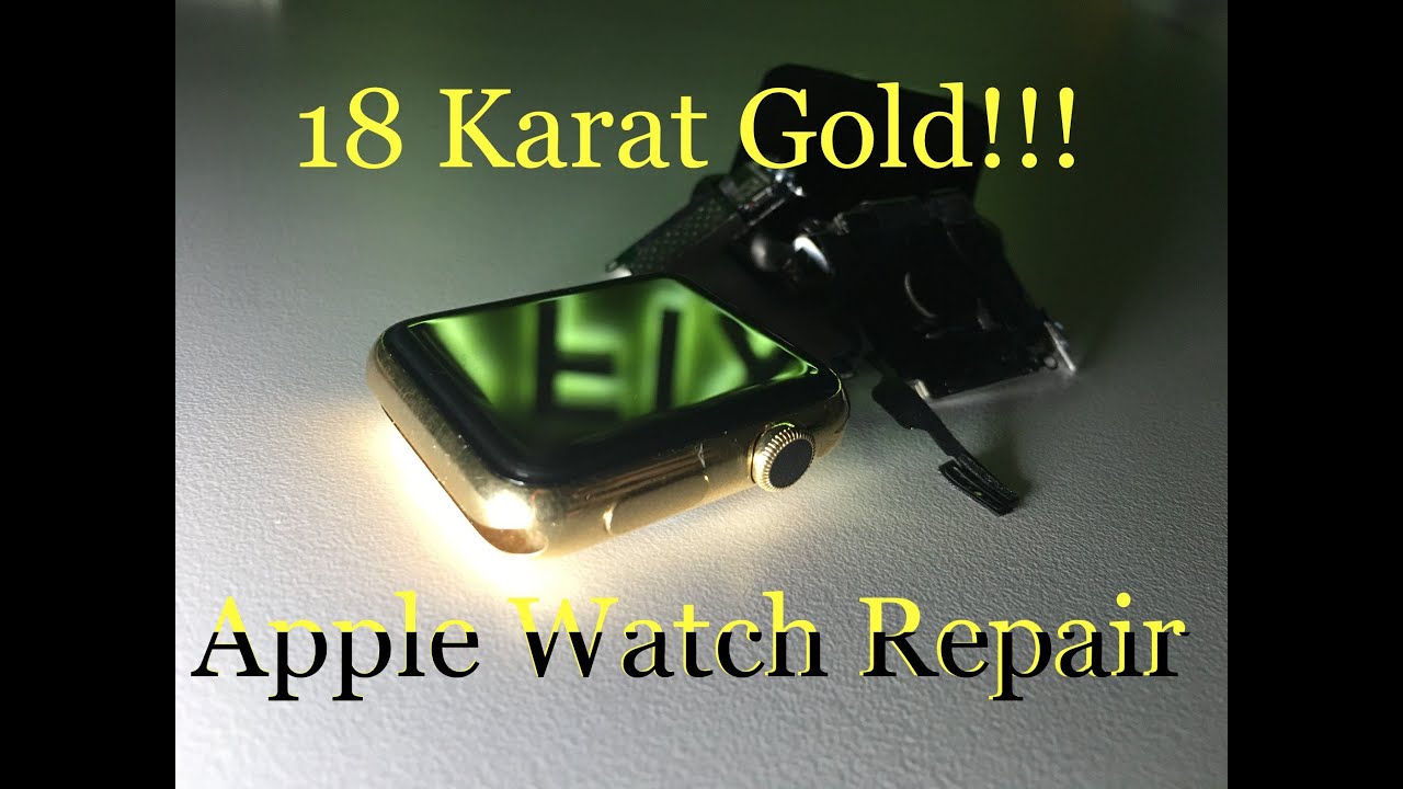 18 Karat GOLD!!! Apple Watch Repair