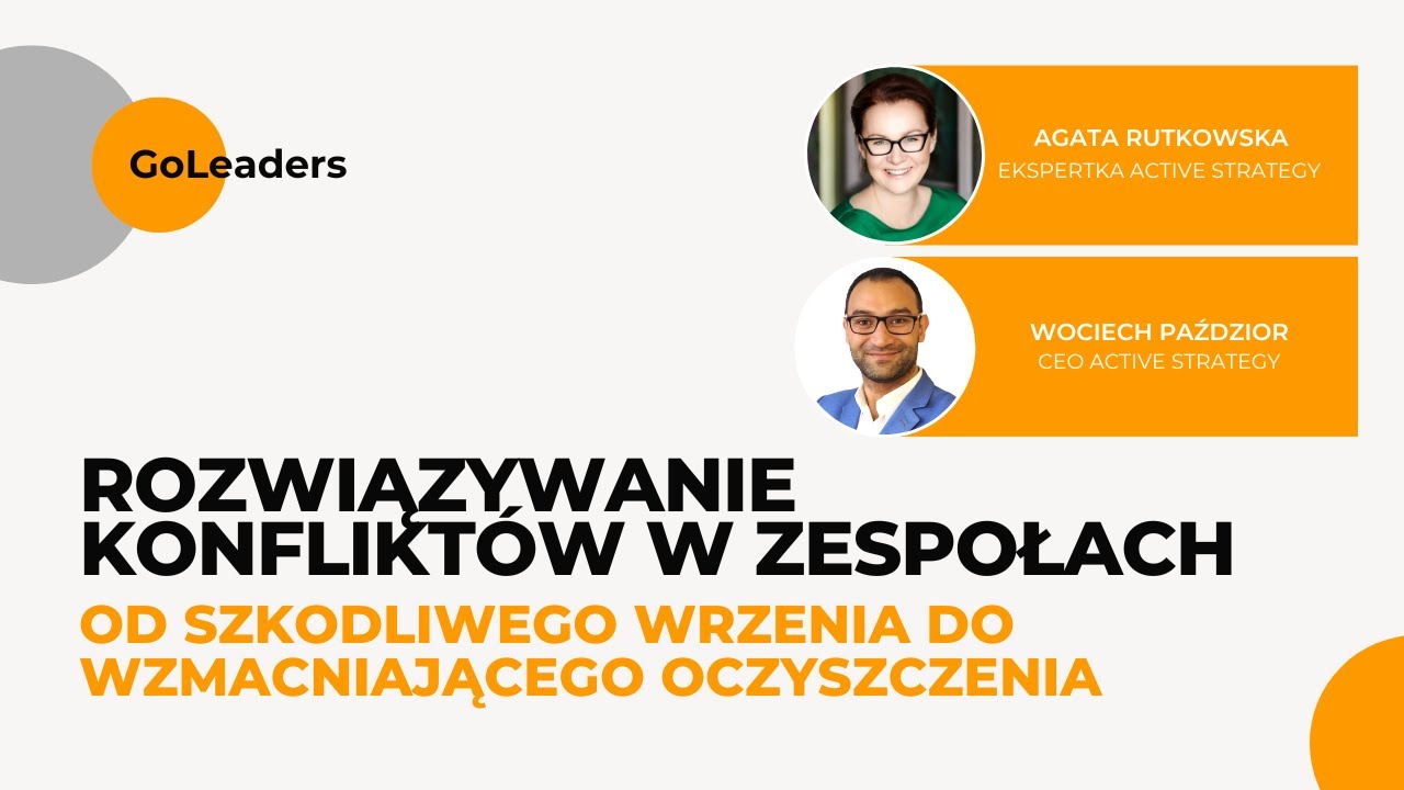 WEBINAR: Rozwiązywanie konfliktów w zespołach. Od szkodliwego wrzenia do wzmacniającego oczyszczenia