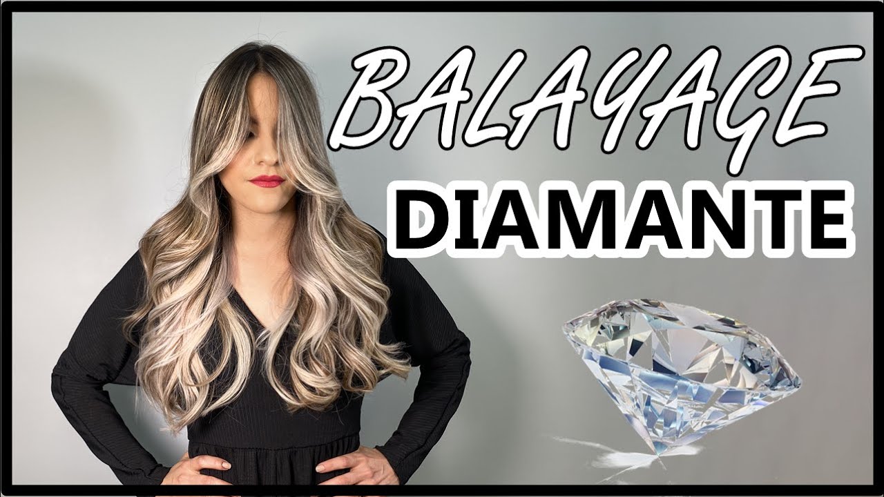 Balayage Diamante - Tutorial Paso a Paso - Diamond Balayage