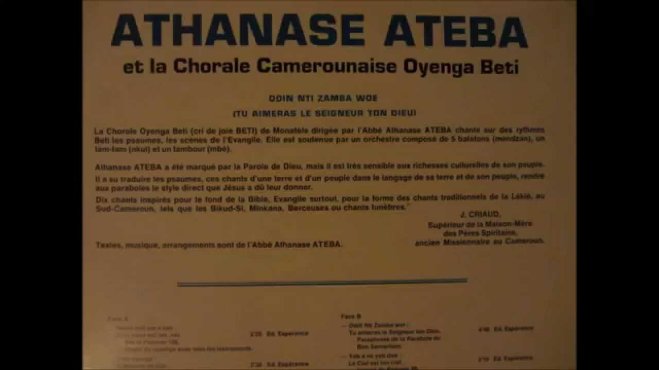 Athanase Ateba Bikele et la chorale Oyenga Beti - ebui bembania (Sonafric 1976)