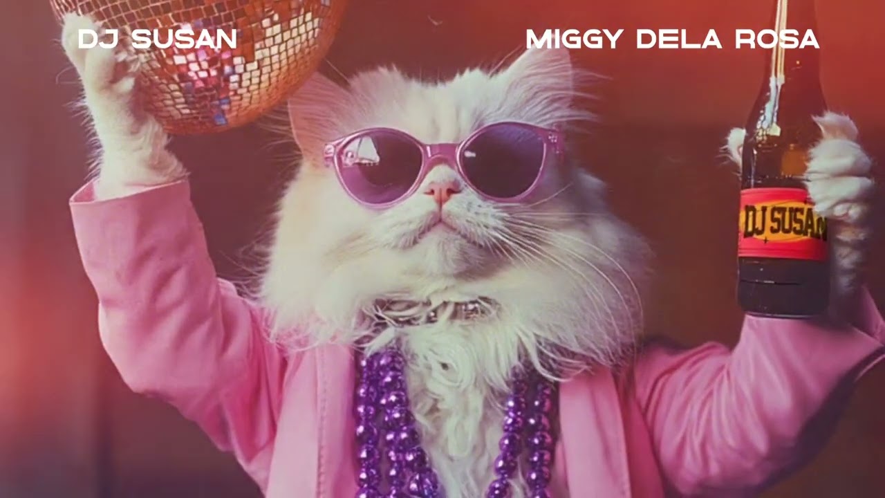 DJ Susan - Dirty Cat (with Miggy Dela Rosa)