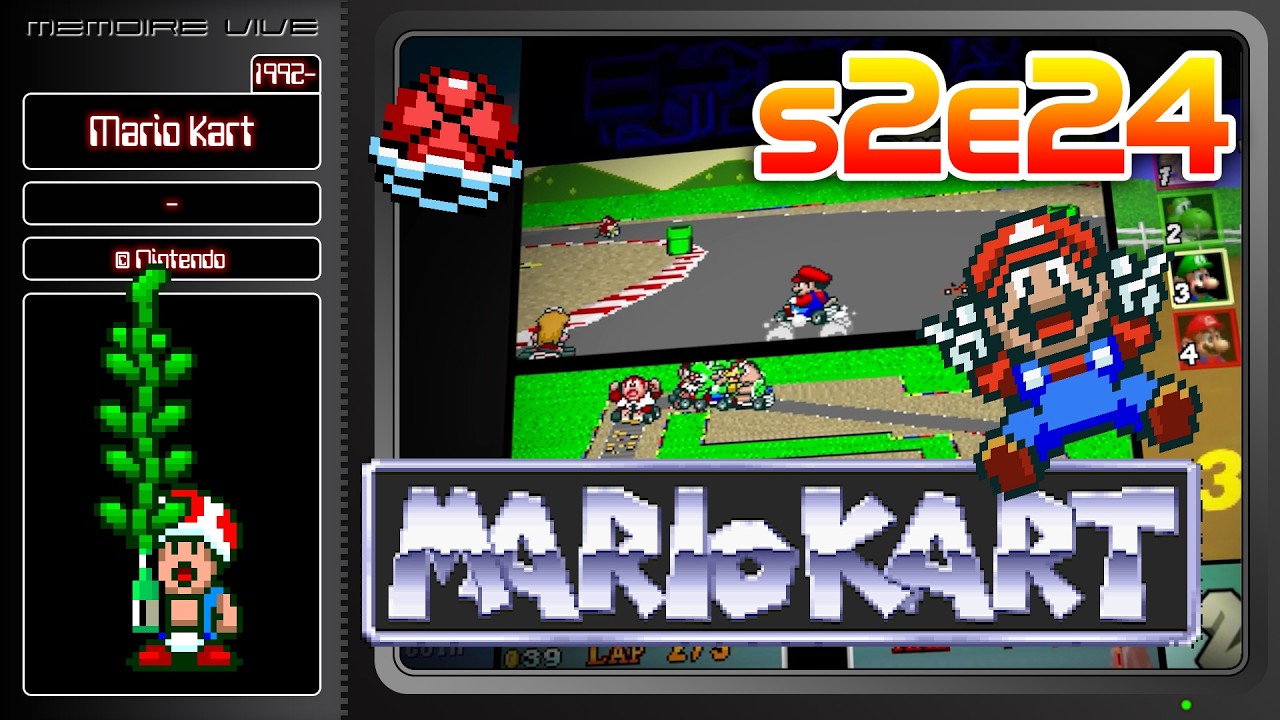 S2E24 - La série MARIO KART : le jeu de course façon NINTENDO