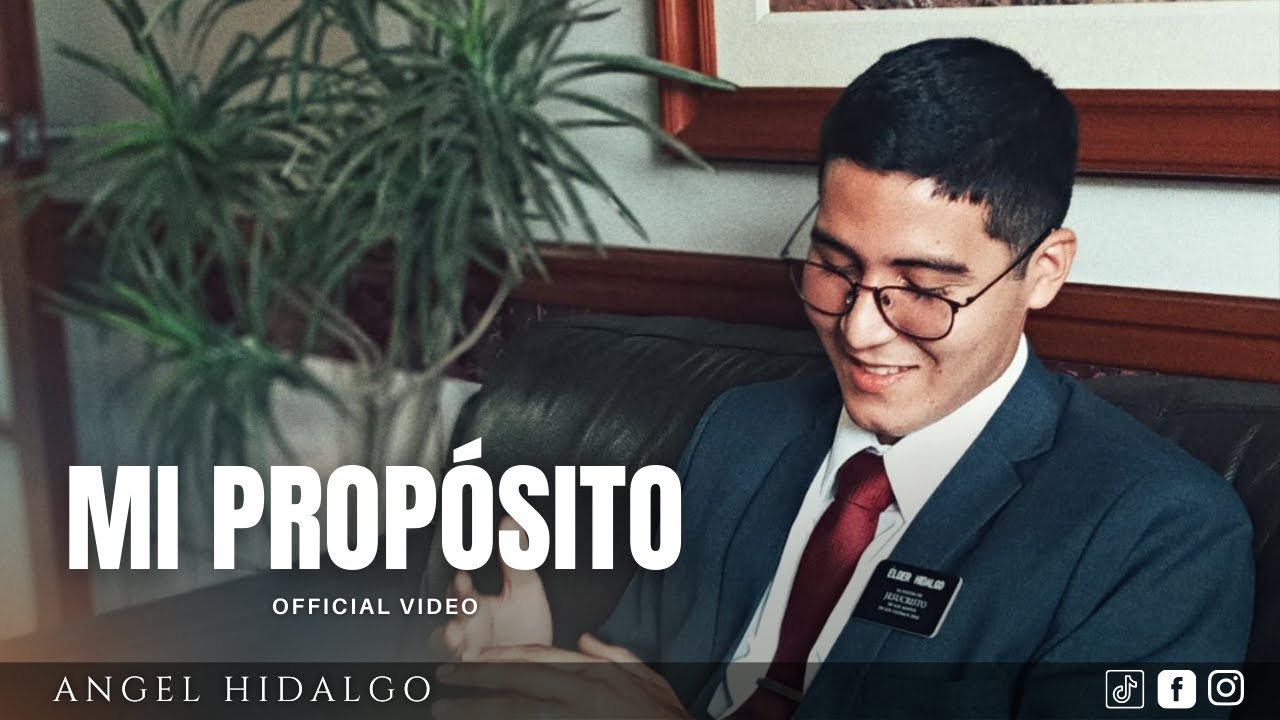 Angel Hidalgo - Mi Propósito (Official Video)