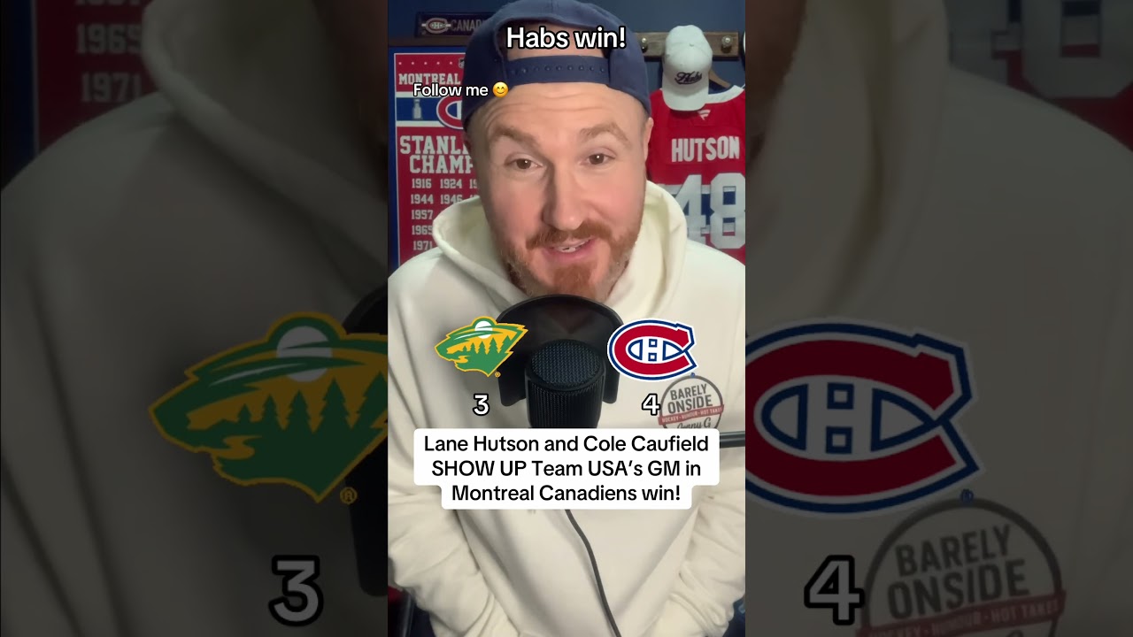 Lane Hutson and Cole Caufield show up Team USA’s GM in Habs win!