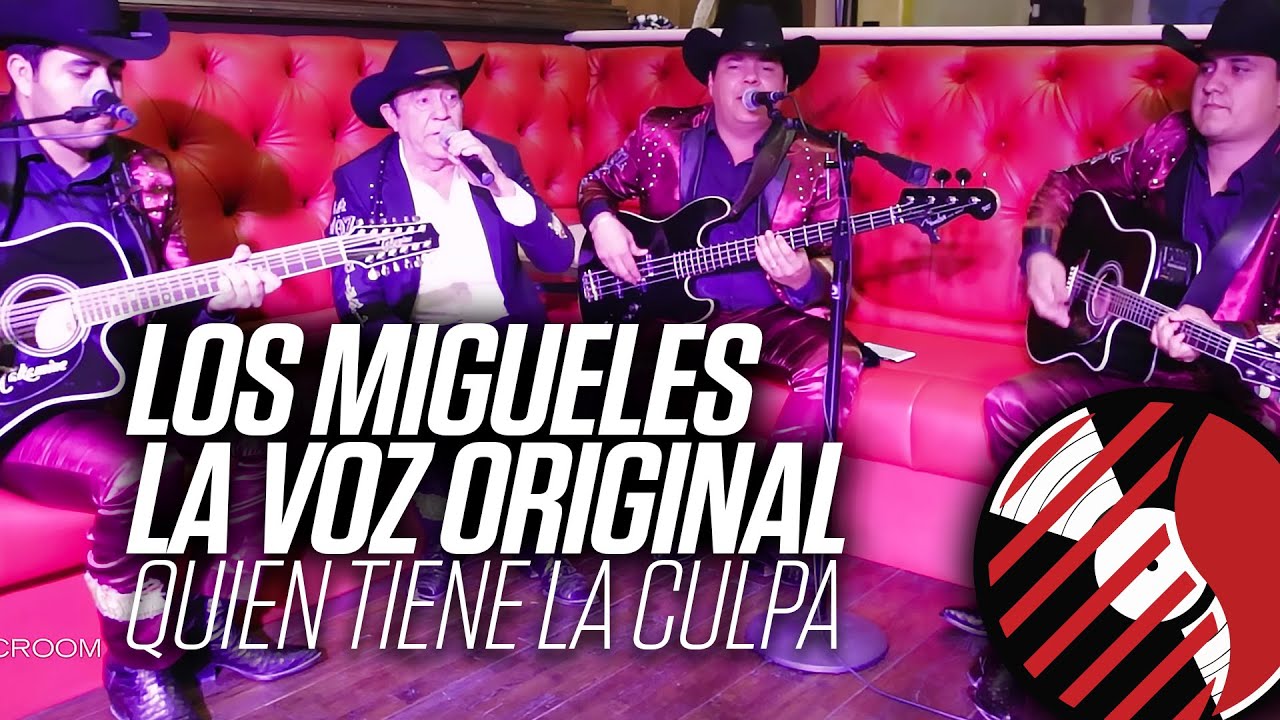 Quien Tiene La Culpa - (En Vivo) - Los Migueles La Voz Original -  #DELMusicRoom