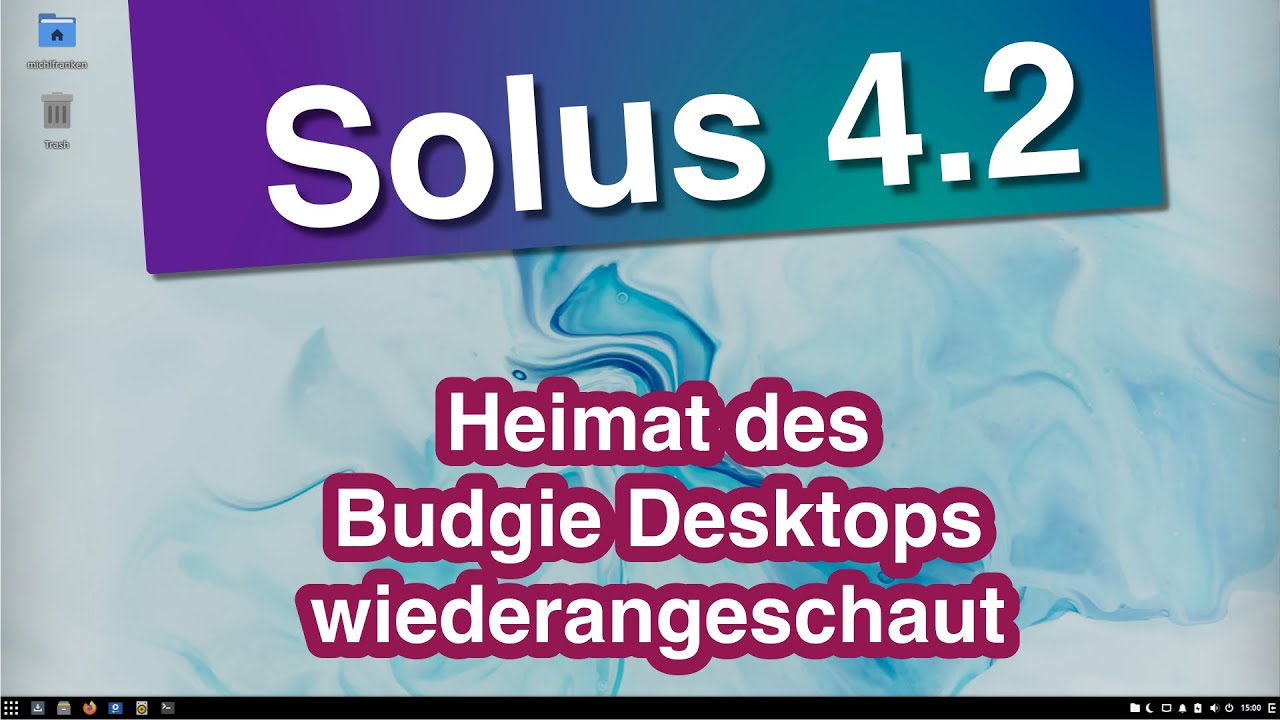 Solus 4.2 &ndash; Heimat des Budgie Desktops wiederangeschaut