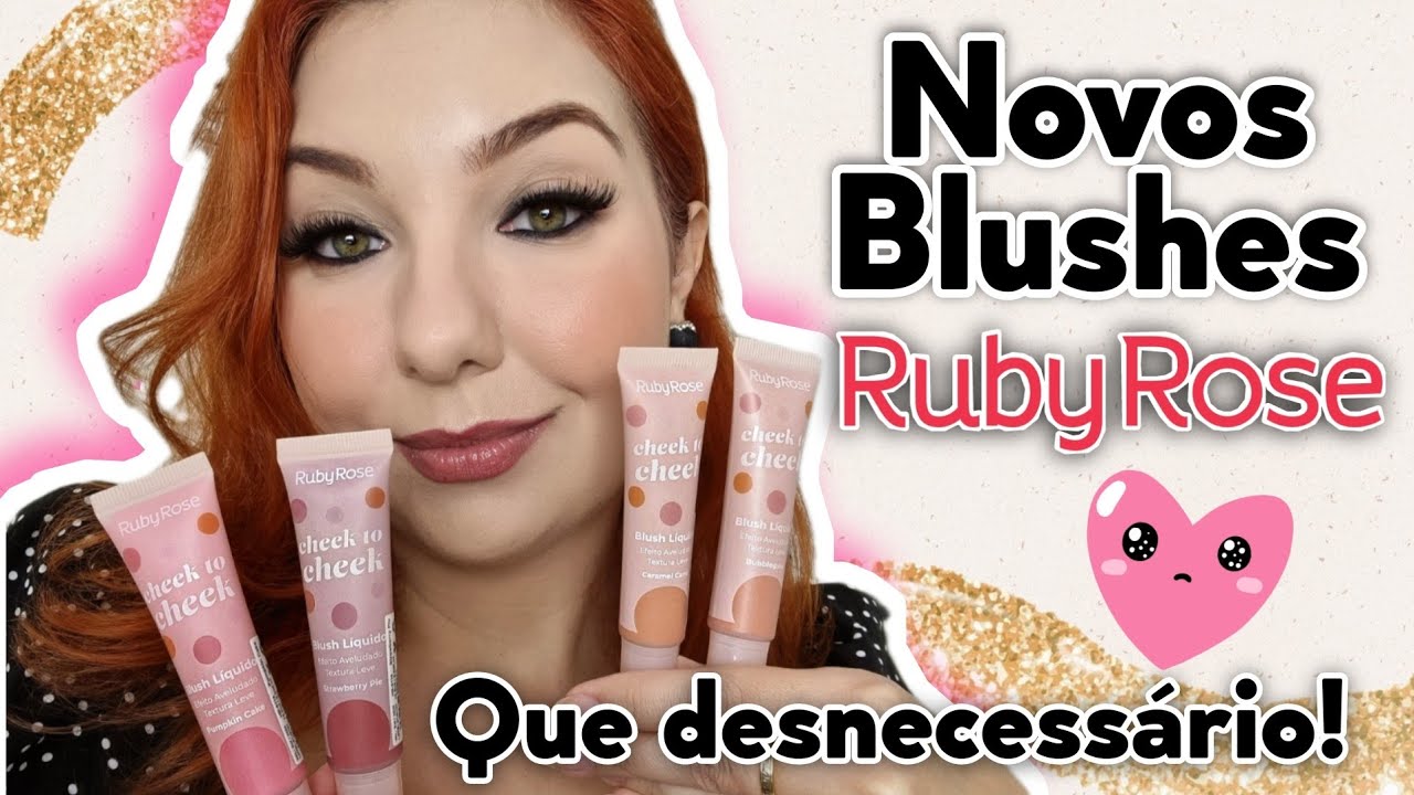 *Blush líquido Cheek to Cheek Ruby Rose* - Lançamento de Maquiagem