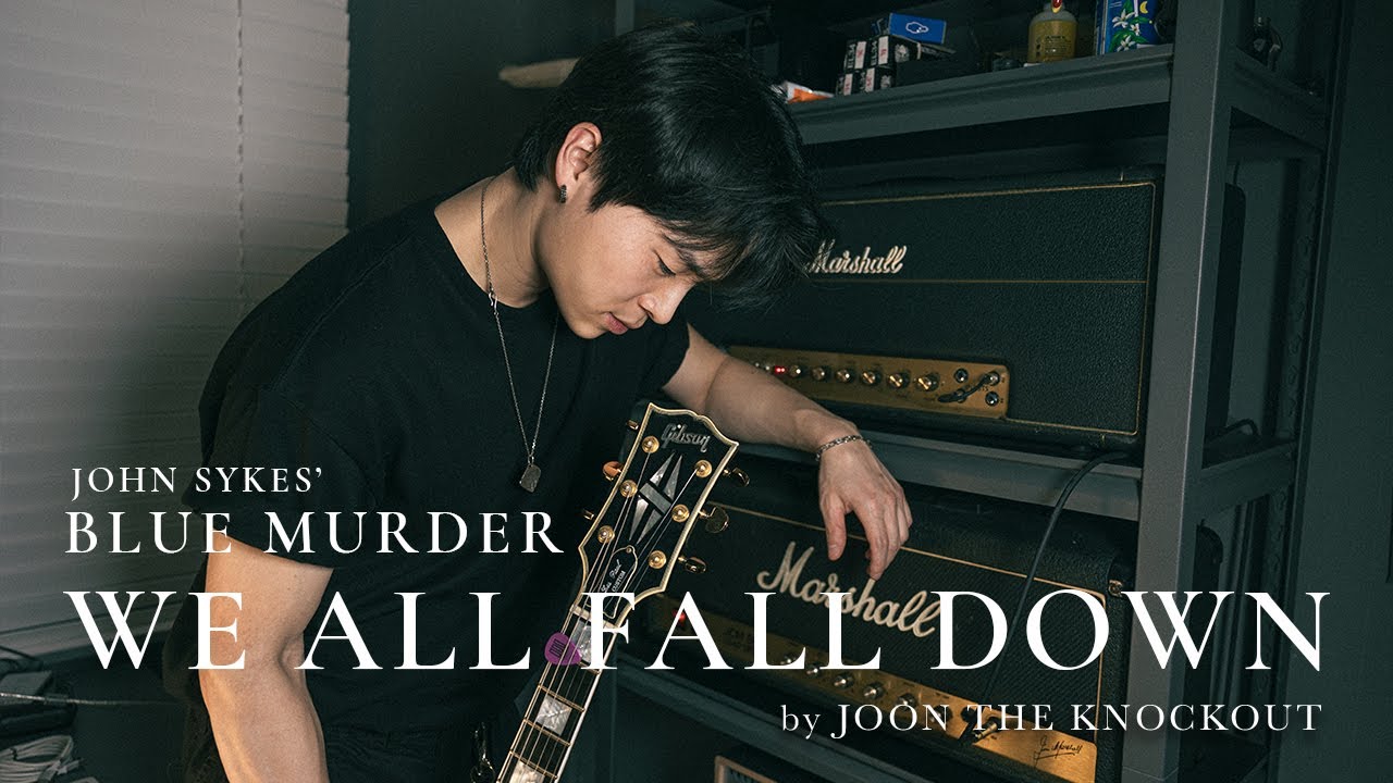 BLUE MURDER(John Sykes) - WE ALL FALL DOWN | Guitar Cover by Joon The Knockout