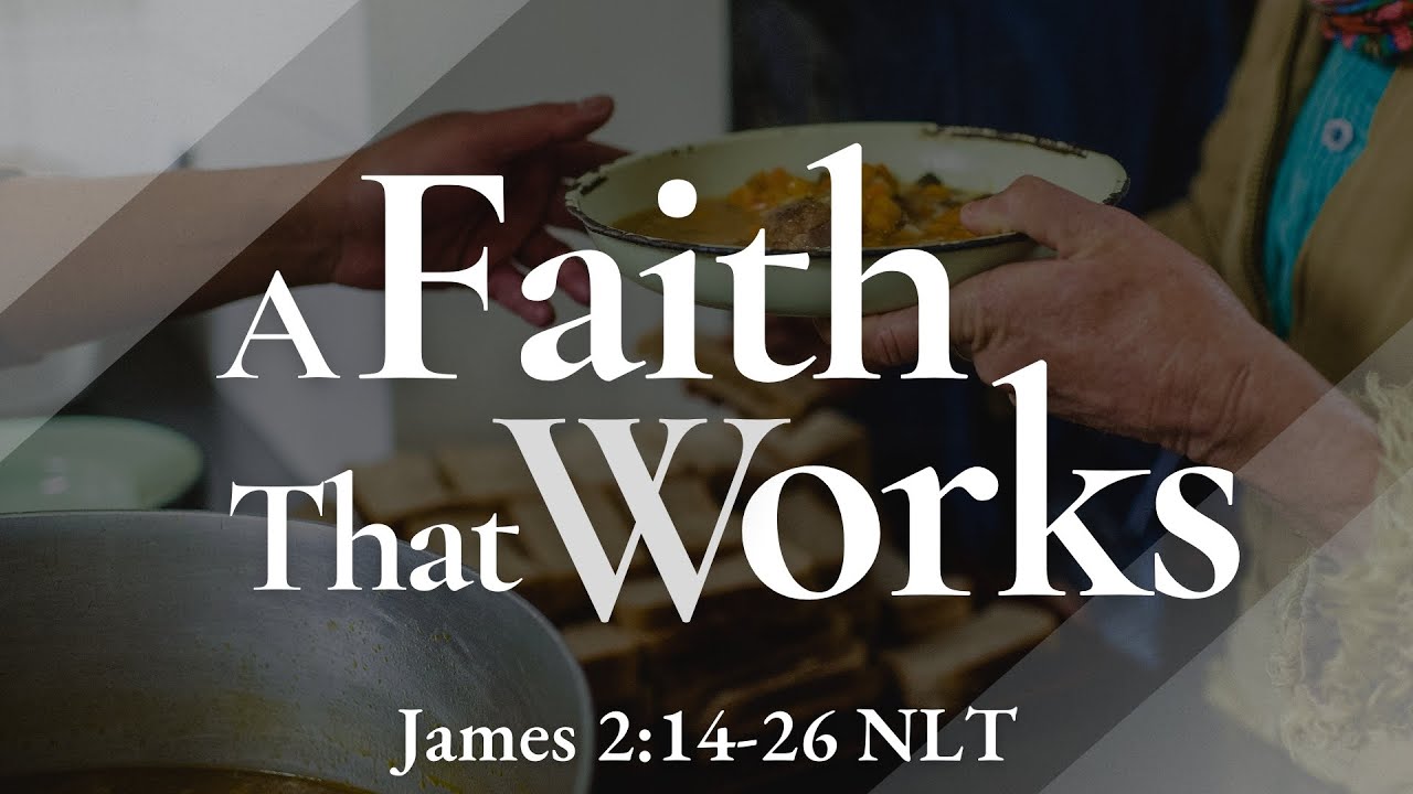 A Faith That Works | James 2:12-26 NLT  | Guest Speaker: Pastor Alonzo Ouzts