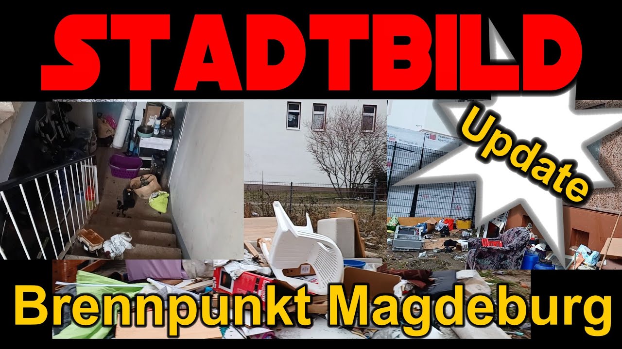 Stadtbild - Brennpunkt Magdeburg (Neustadt)