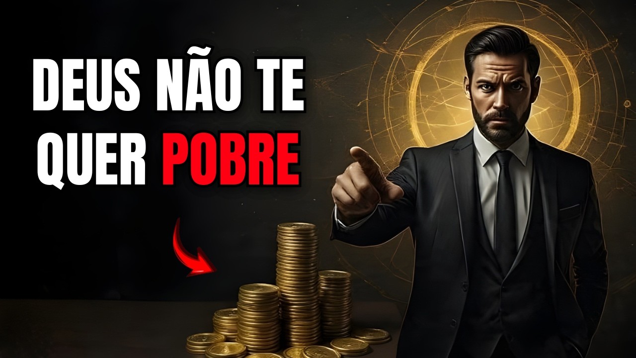 10 Versículos que PROVAM que Deus não quer pobreza para seus filhos