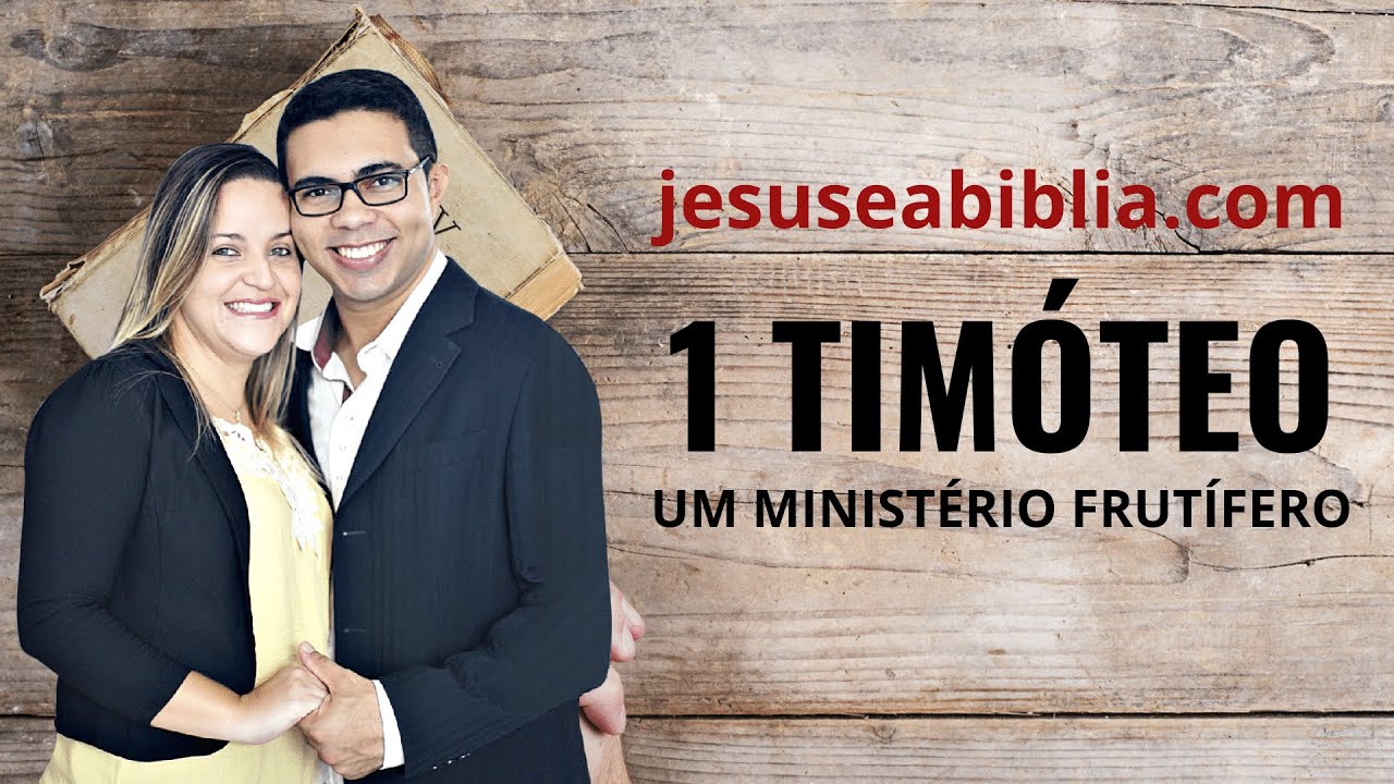 1 Timóteo 3 Estudo: O PERFIL DO MINISTRO CRISTÃO (Bíblia Explicada)