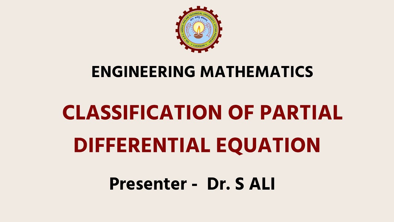 Mathematics - IV Classification of Partial Differential Equation | AKTU Digital Education