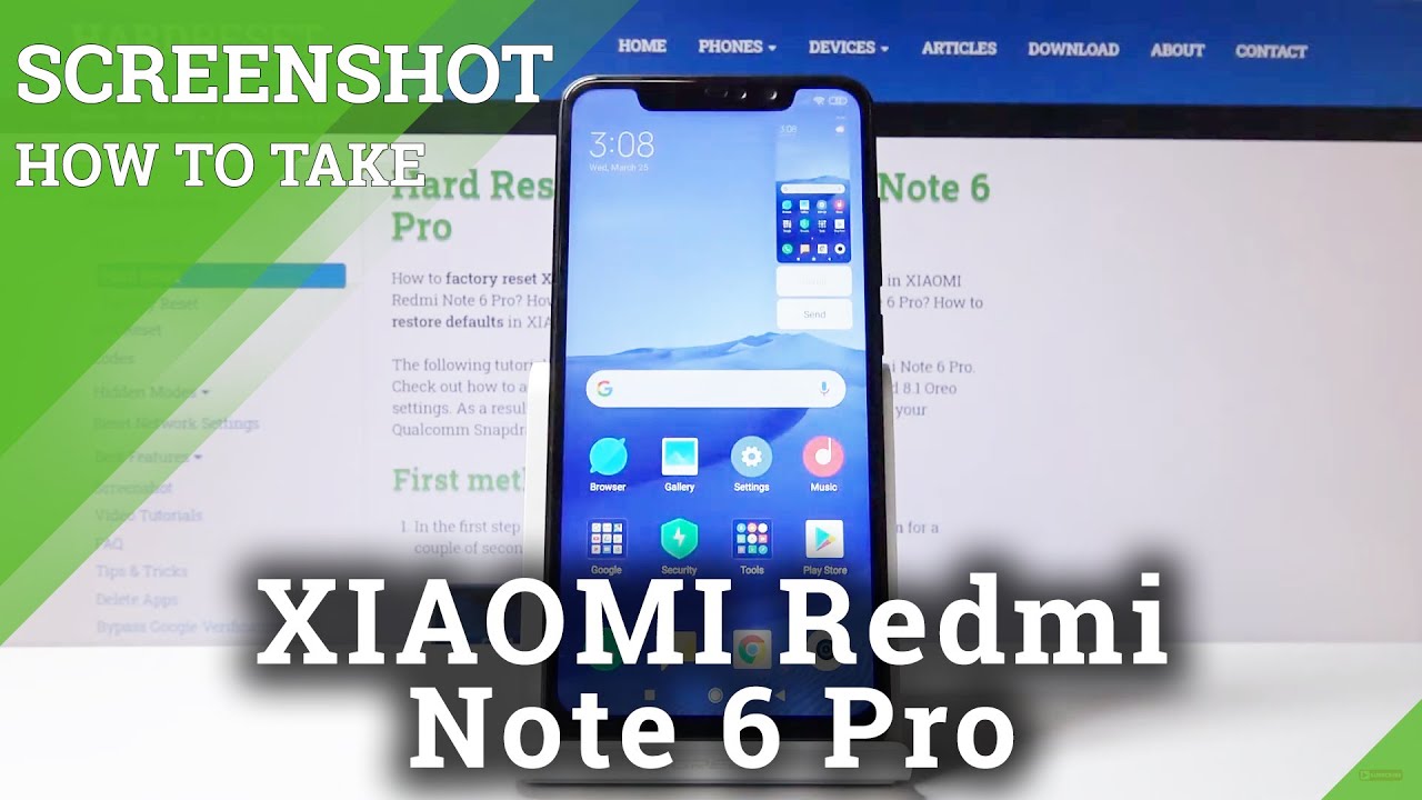 How to Easily Take Screenshots XIAOMI Redmi Note 6 Pro &ndash;  Save Screen