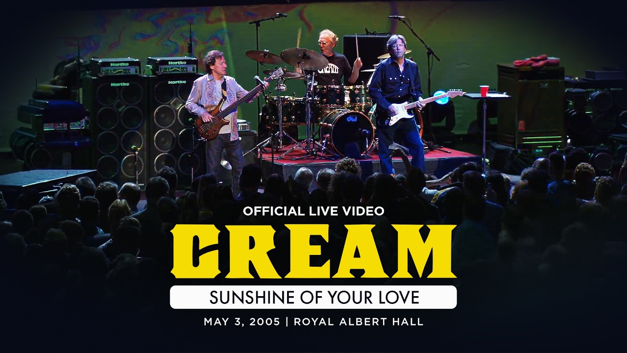 Cream &ndash; Sunshine Of Your Love (Live from Royal Albert Hall 2005) [Official Live Video]