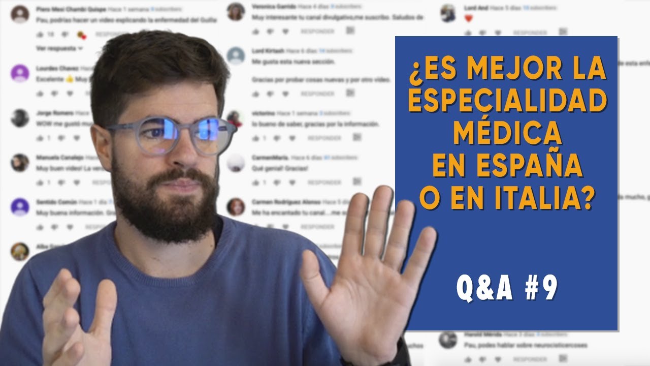 📬 ¿Es mejor la ESPECIALIDAD MÉDICA en ESPAÑA o en ITALIA? - Q&A 9 | Diario de un MIR