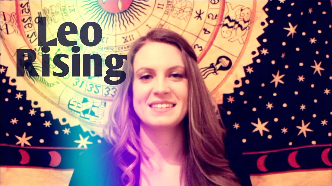 LEO RISING ♌ leo ascendant