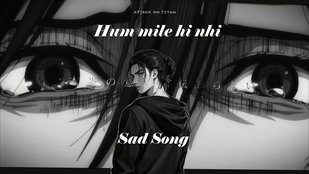 Hum mile hi nhi 💔#hearttouching #sad song 🎶🎶💔 AI MUSIC