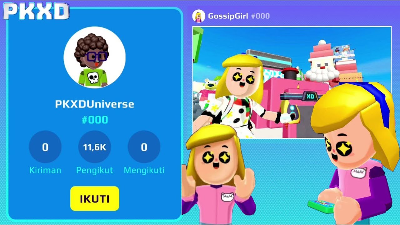 POSTINGAN TERBARU GOSSIP GIRL DAN ADA YOUNI PKXD UNIVERSE, PKXD