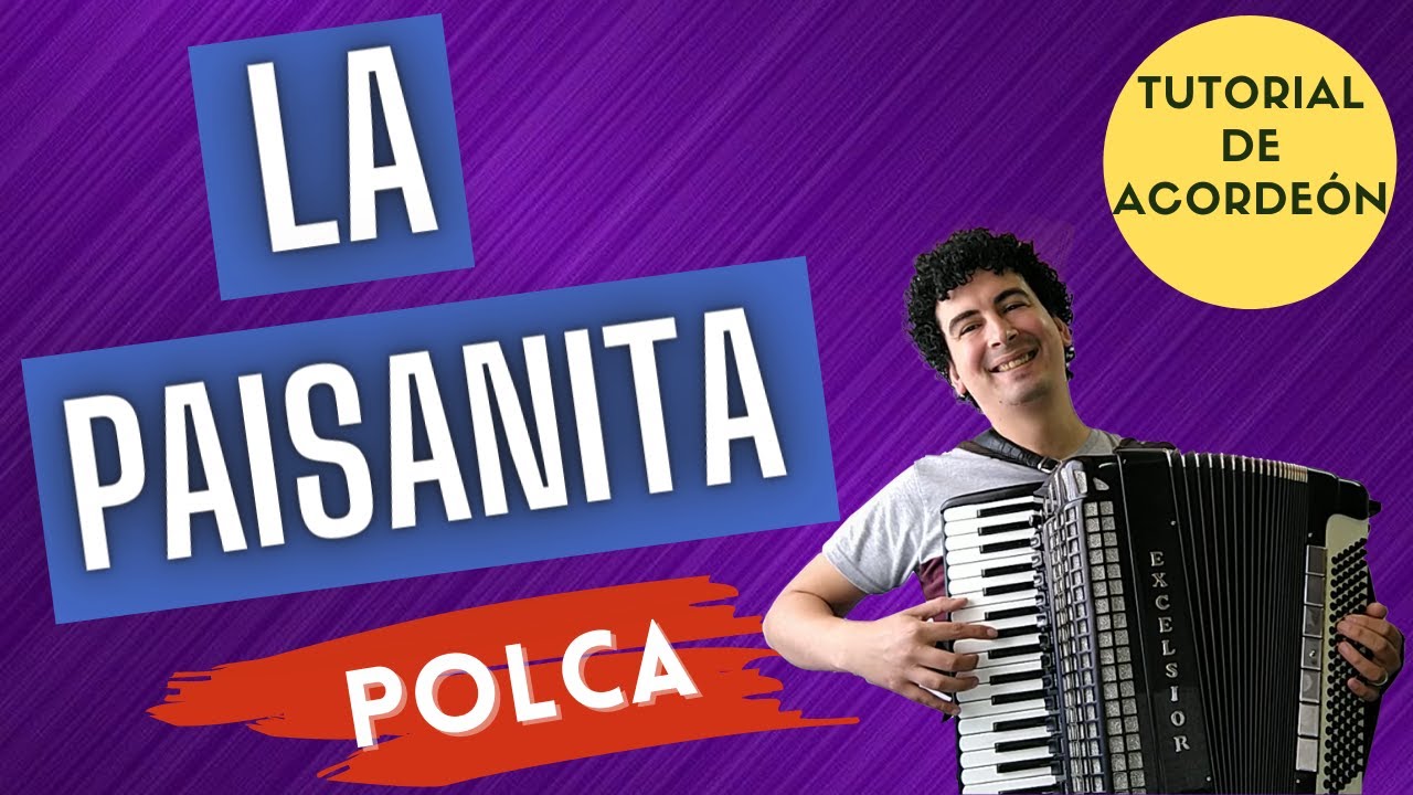 🚀 LA PAISANITA - TUTORIAL PARA ACORDEON A PIANO DE LA POLCA RURAL