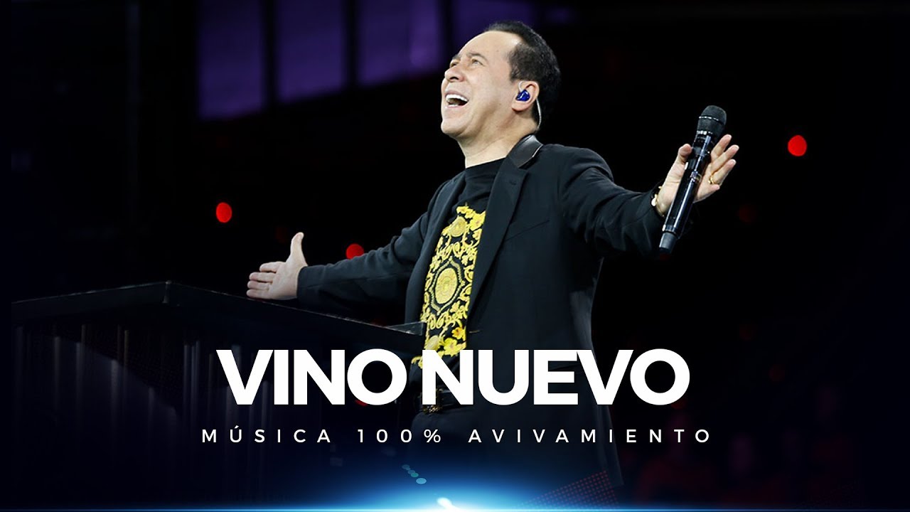 Vino Nuevo - Avivamiento | Música y adoración cristiana 🎶🔥