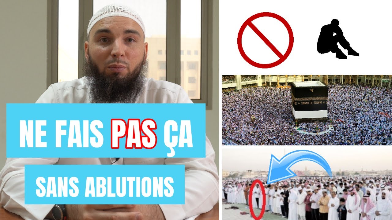Ne fais PAS ça sans ablutions (Série sur la purification : épisode 4)