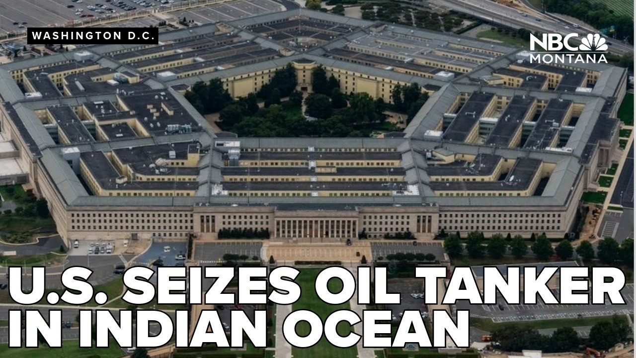 Pentagon U S  targets sanctioned tanker in Indian Ocean tied to illicit Venezuela oil