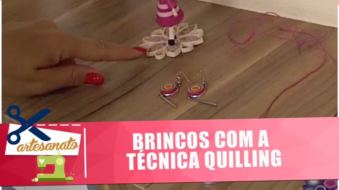Faça lindos brincos com a técnica de quilling com a artesã Fátima Carvalho - Vida Melhor - 28/01/19