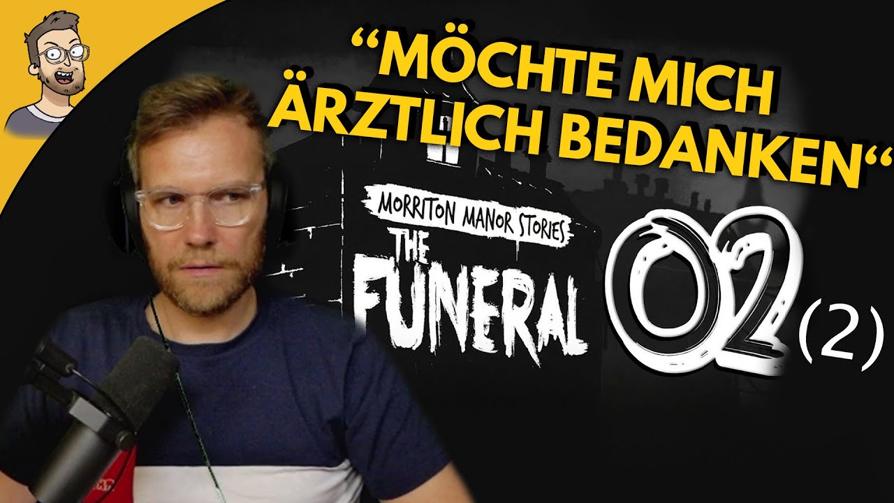 Ab in das große Finale von Morriton Manor Stories: The Funeral! - React