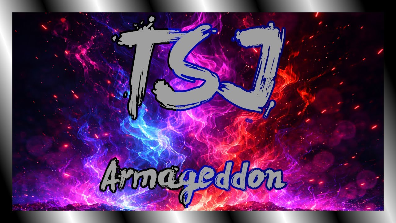 TSJ - Armageddon